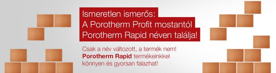 Porotherm Profiból Porotherm Rapid